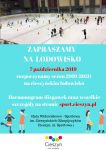 Zapraszamy na lodowisko - rozpoczynamy sezon 